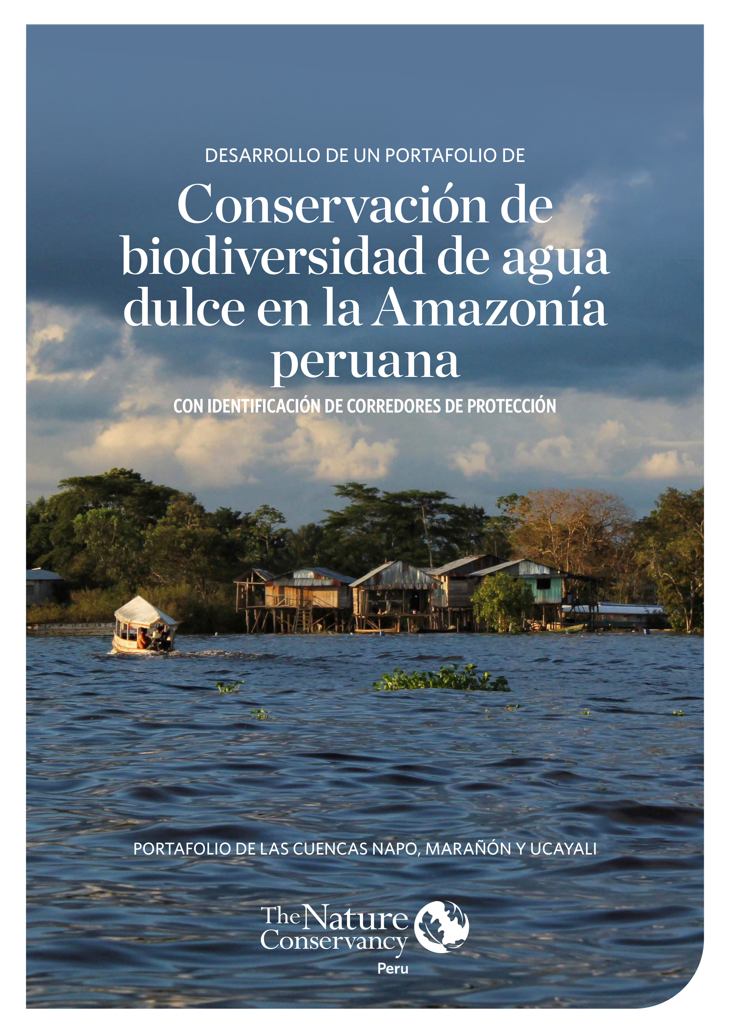 Cover of Conservacion de biodiversidad de agua dulce en Amazonia peruana.